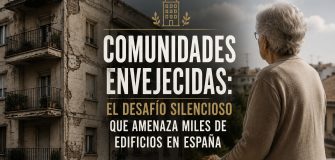 Comunidades envejecidas: el desafío silencioso que amenaza miles de edificios en España